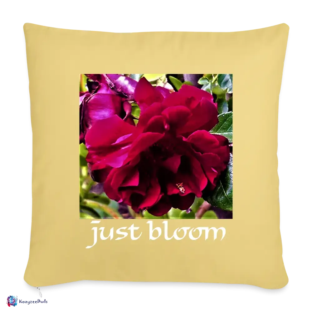 Just Bloom Rose Throw Pillow Cover 18” x 18”