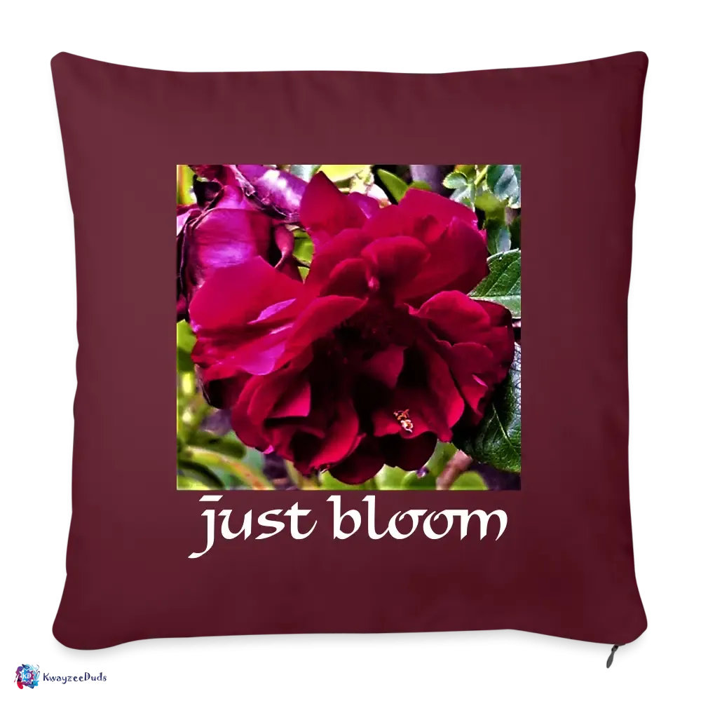 Just Bloom Rose Throw Pillow Cover 18” x 18”