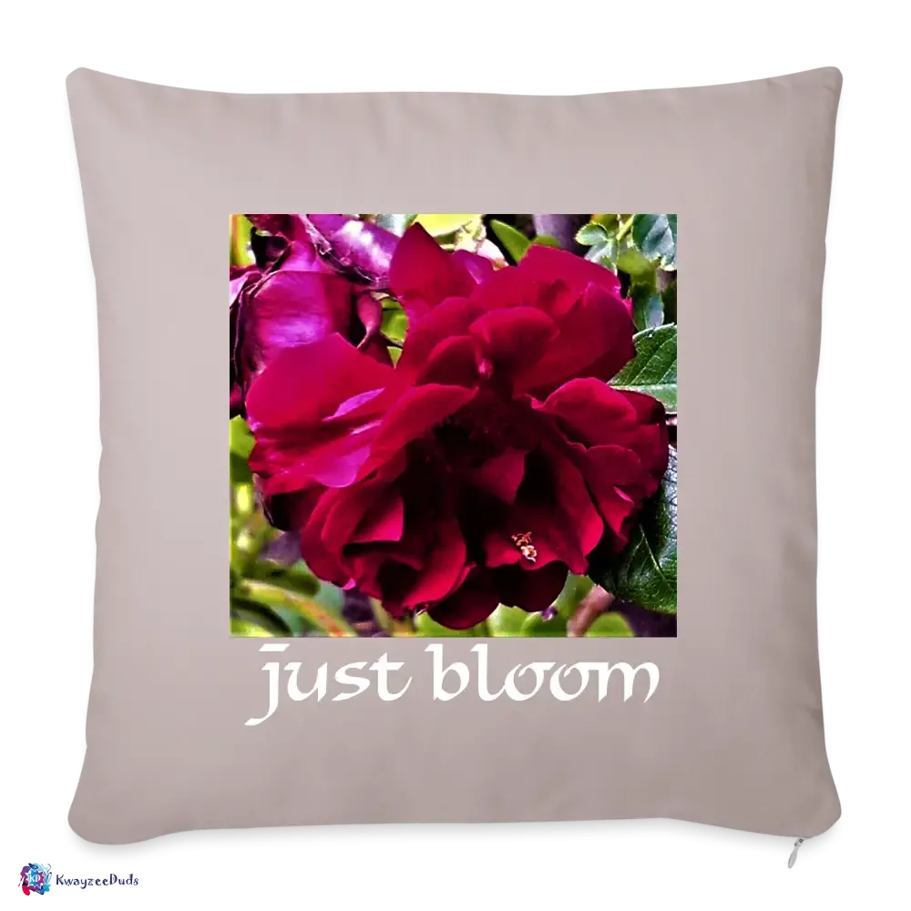 Just Bloom Rose Throw Pillow Cover 18” x 18”