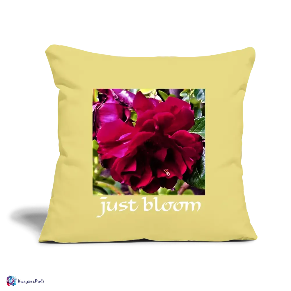 Just Bloom Rose Throw Pillow Cover 18” x 18”
