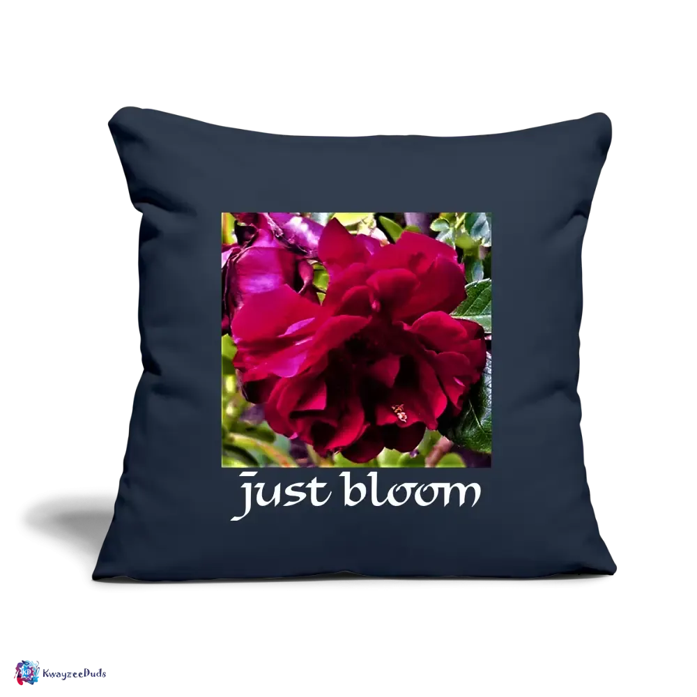 Just Bloom Rose Throw Pillow Cover 18” x 18”